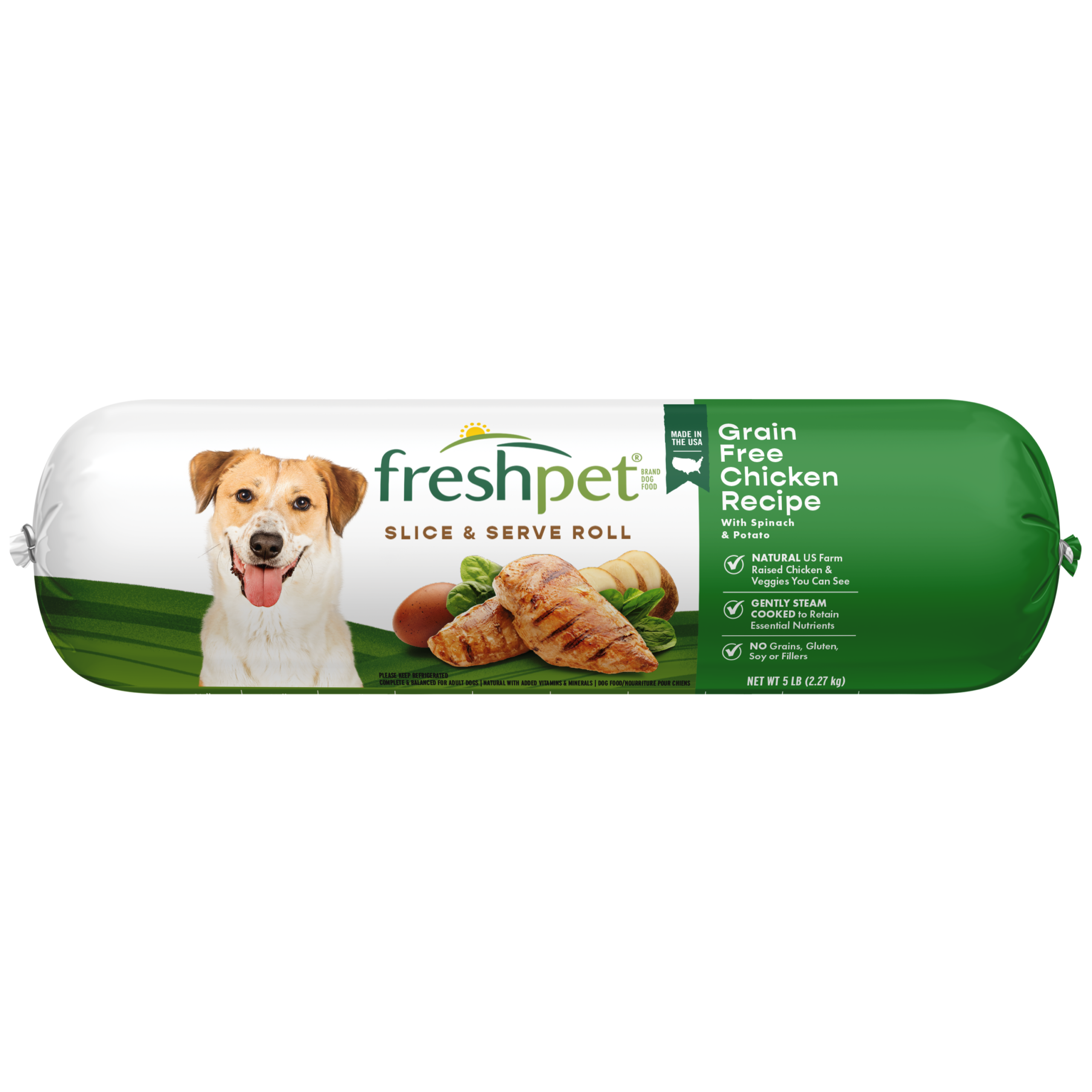 FRESHPET SELECT DOG ROLL GRAIN FREE CHICKEN RECIPE 5 LB